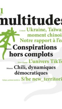 Couverture du livre MULTITUDES N 91 :CONSPIRATIONS HORS COMPLOTS - ETE 2023