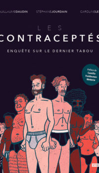 Couverture du livre LES CONTRACEPTES - ENQUETE SUR LE DERNIER TABOU