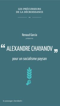 Couverture du livre ALEXANDRE CHAYANOV POUR UN SOCIALISME PAYSAN