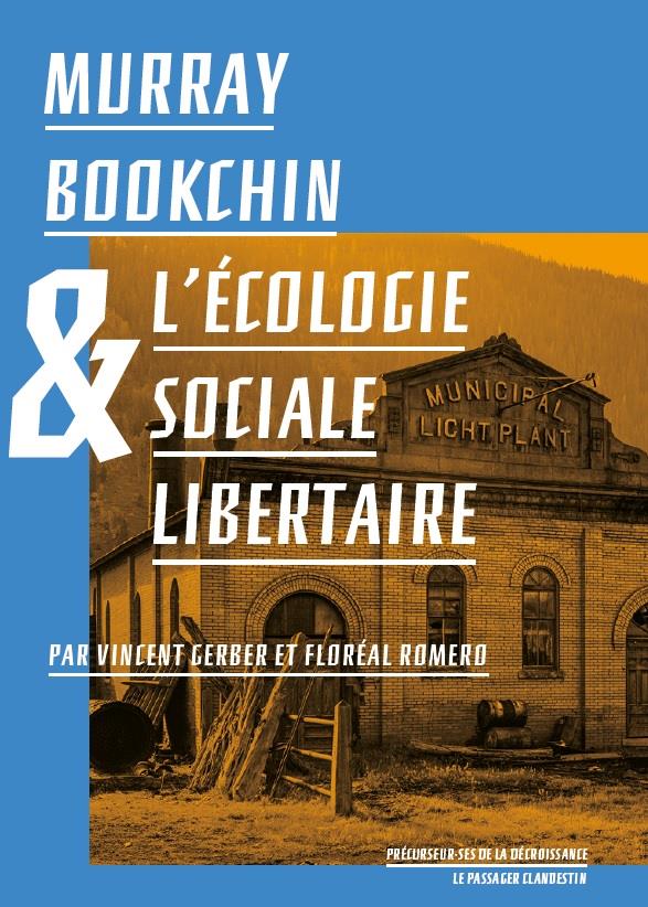Couverture du livre MURRAY BOOKCHIN ET L'ECOLOGIE SOCIALE LIBERTAIRE