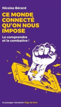 Couverture du livre CE MONDE CONNECTE QU'ON NOUS IMPOSE