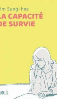 Couverture du livre LA CAPACITE DE SURVIE - ILLUSTRATIONS