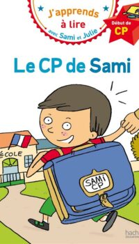 Couverture du livre SAMI ET JULIE CP NIVEAU 1 LE CP DE SAMI