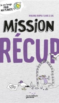 Couverture du livre MISSION RECUP'