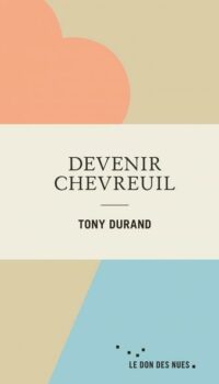 Couverture du livre DEVENIR CHEVREUIL
