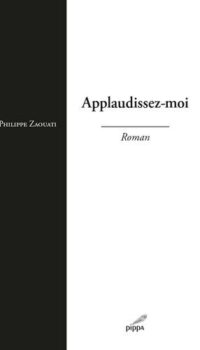 Couverture du livre APPLAUDISSEZ-MOI