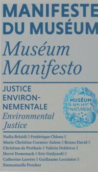 Couverture du livre MANIFESTE DU MUSEUM - JUSTICE ENVIRONNEMENTALE