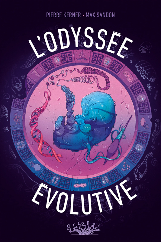 Couverture du livre L'ODYSSEE EVOLUTIVE - ONE-SHOT - L'ODYSSEE EVOLUTIVE