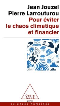 Couverture du livre POUR EVITER LE CHAOS CLIMATIQUE ET FINANCIER - C'EST POSSIBLE. ET C'EST URGENT!