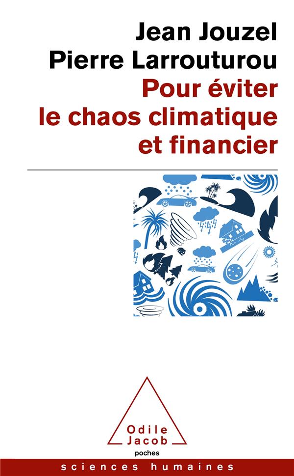 Couverture du livre POUR EVITER LE CHAOS CLIMATIQUE ET FINANCIER - C'EST POSSIBLE. ET C'EST URGENT!