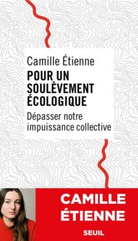 Couverture du livre POUR UN SOULEVEMENT ECOLOGIQUE - DEPASSER NOTRE IMPUISSANCE COLLECTIVE