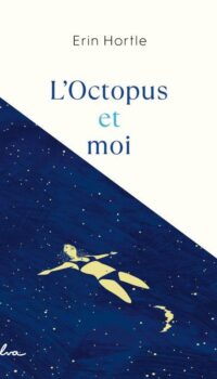 Couverture du livre L'OCTOPUS ET MOI