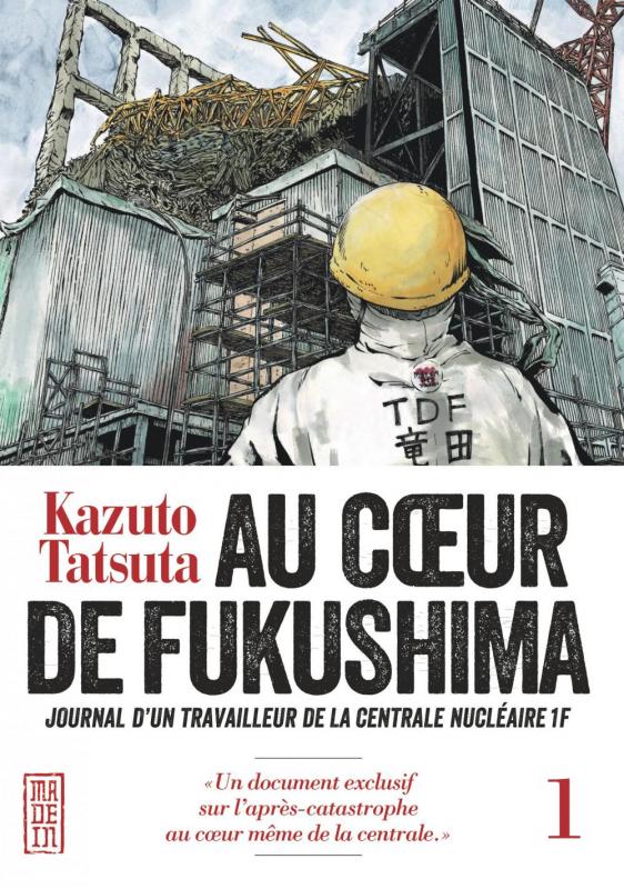 Couverture du livre AU COEUR DE FUKUSHIMA - TOME 1