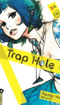 Couverture du livre TRAP HOLE - TOME 2