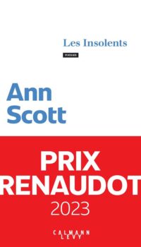 Couverture du livre LES INSOLENTS - PRIX RENAUDOT 2023