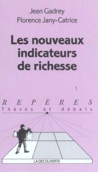 Couverture du livre LES NOUVEAUX INDICATEURS DE RICHESSE