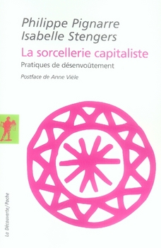 Couverture du livre LA SORCELLERIE CAPITALISTE