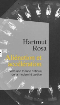 Couverture du livre ALIENATION ET ACCELERATION