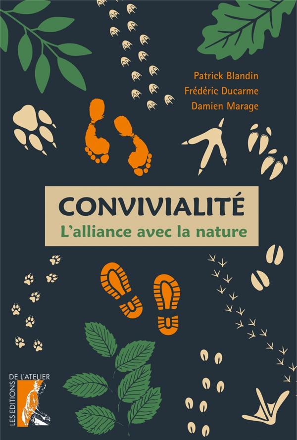Couverture du livre CONVIVIALITE - L'ALLIANCE AVEC LA NATURE
