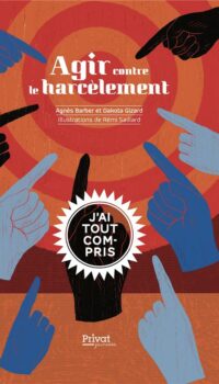 Couverture du livre AGIR CONTRE LE HARCELEMENT