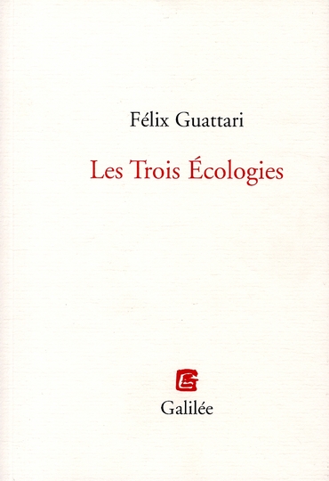 Couverture du livre LES TROIS ECOLOGIES