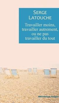 Couverture du livre TRAVAILLER MOINS