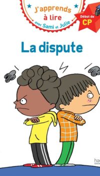 Couverture du livre SAMI ET JULIE CP NIVEAU 1 LA DISPUTE