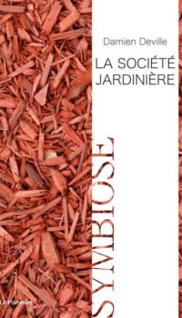 Couverture du livre LA SOCIETE JARDINIERE