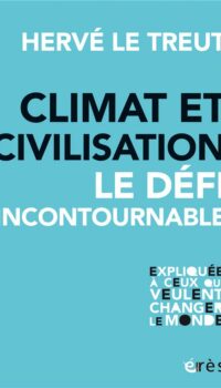 Couverture du livre CLIMAT ET CIVILISATION UN DEFI INCONTOURNABLE - L'INCONTOURNABLE DEFI