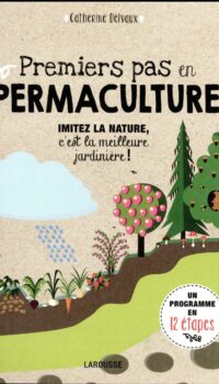 Couverture du livre PREMIERS PAS EN PERMACULTURE