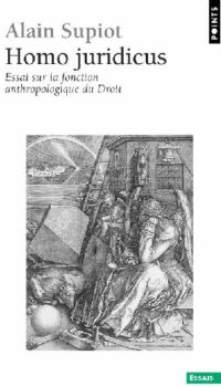 Couverture du livre HOMO JURIDICUS - ESSAI SUR LA FONCTION ANTHROPOLOGIQUE DU DROIT