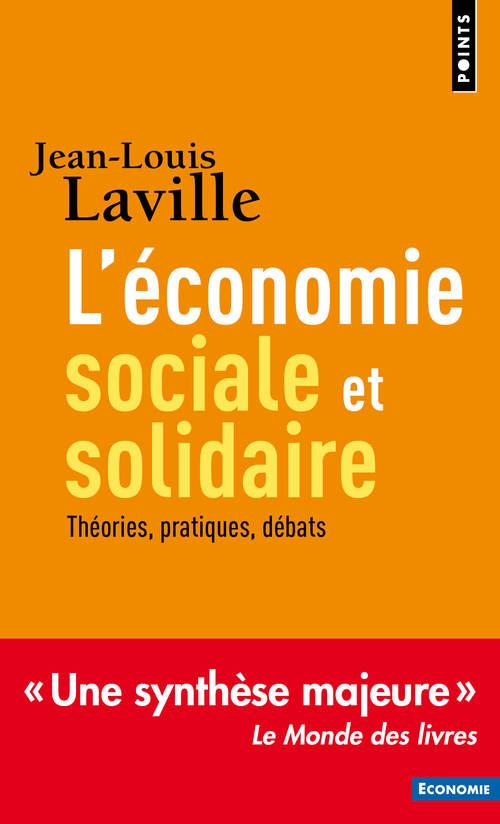 Couverture du livre L'ECONOMIE SOCIALE ET SOLIDAIRE ((NOUVELLE EDITION)) - PRATIQUES