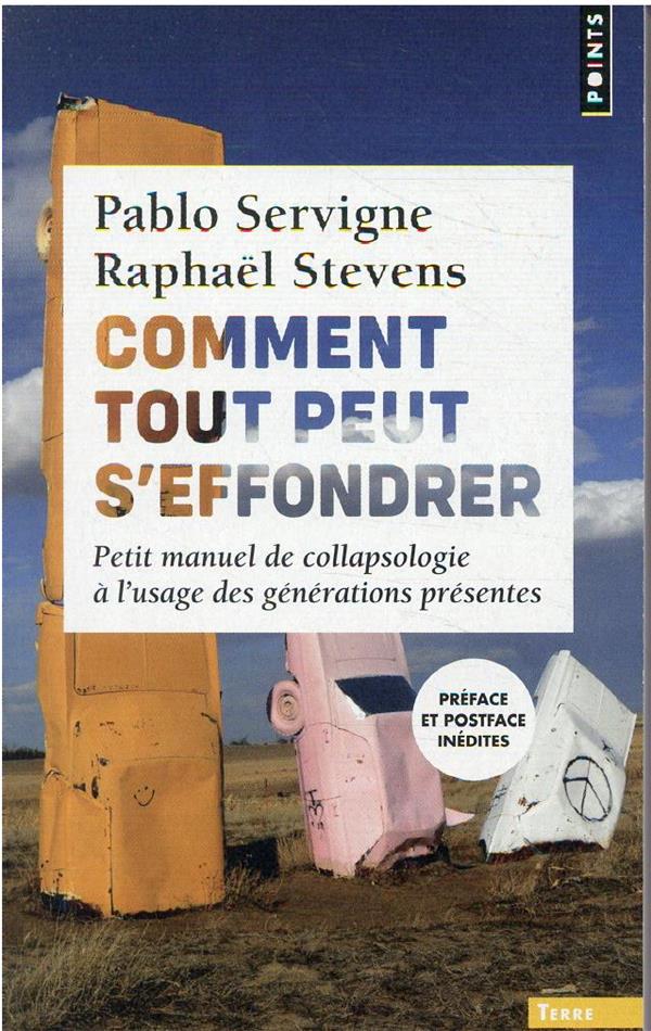 Couverture du livre COMMENT TOUT PEUT S'EFFONDRER - PETIT MANUEL DE COLLAPSOLOGIE A L'USAGE DES GENERATIONS PRESENTES