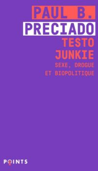 Couverture du livre TESTO JUNKIE - SEXE