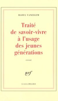 Couverture du livre TRAITE DE SAVOIR-VIVRE A L'USAGE DES JEUNES GENERATIONS