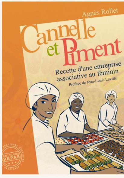 Couverture du livre CANNELLE ET PIMENT - L'HISTOIRE D'UNE ENTREPRISE ASSOCIATIVE AU FEMININ