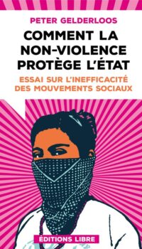 Couverture du livre COMMENT LA NON-VIOLENCE PROTEGE L'ETAT