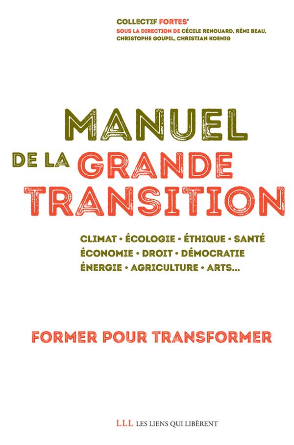 Couverture du livre MANUEL DE LA GRANDE TRANSITION