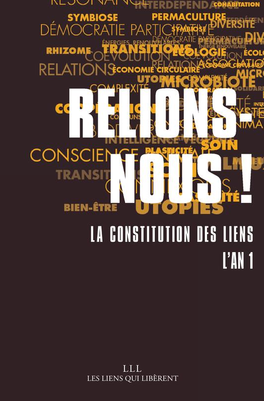 Couverture du livre RELIONS-NOUS ! - LA CONSTITUTION DES LIENS - L'AN 1