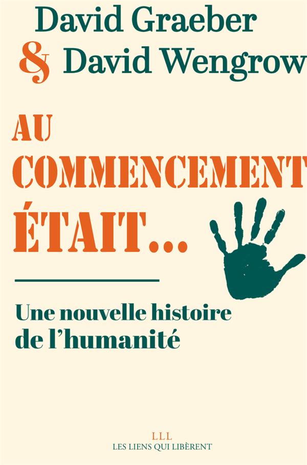 Couverture du livre AU COMMENCEMENT ETAIT... - UNE NOUVELLE HISTOIRE DE L'HUMANITE