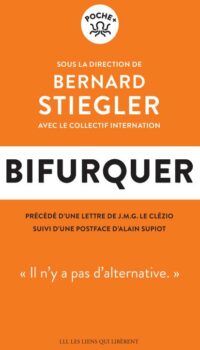 Couverture du livre BIFURQUER - IL N'Y A PAS D'ALTERNATIVE