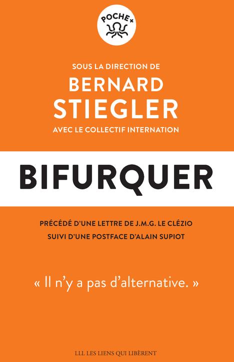 Couverture du livre BIFURQUER - IL N'Y A PAS D'ALTERNATIVE