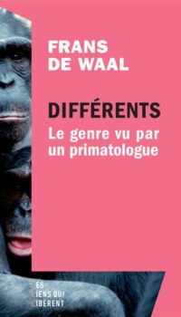 Couverture du livre DIFFERENTS - LE GENRE VU PAR UN PRIMATOLOGUE