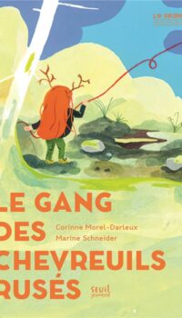 Couverture du livre LE GANG DES CHEVREUILS RUSES