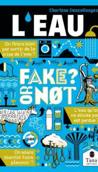 Couverture du livre FAKE OR NOT - L'EAU