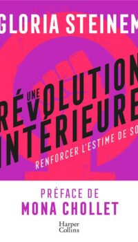Couverture du livre UNE REVOLUTION INTERIEURE - PREFACE DE MONA CHOLLET