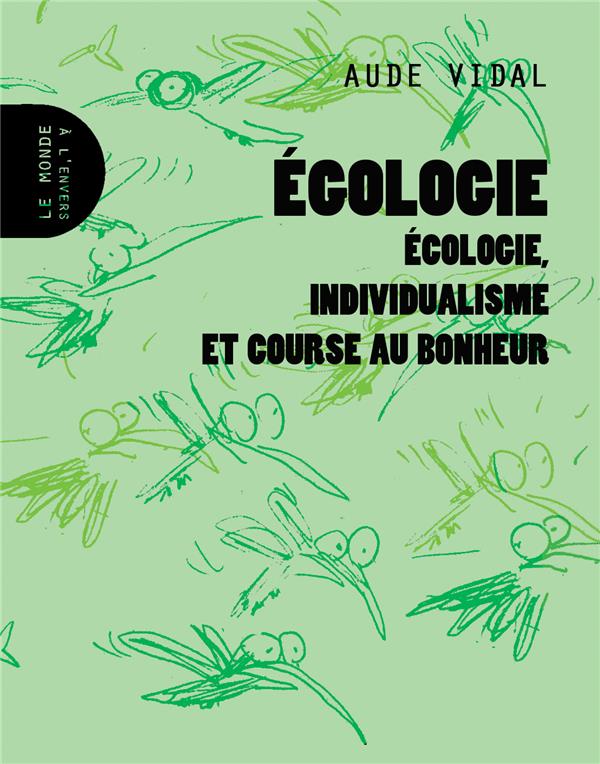 Couverture du livre EGOLOGIE - ECOLOGIE