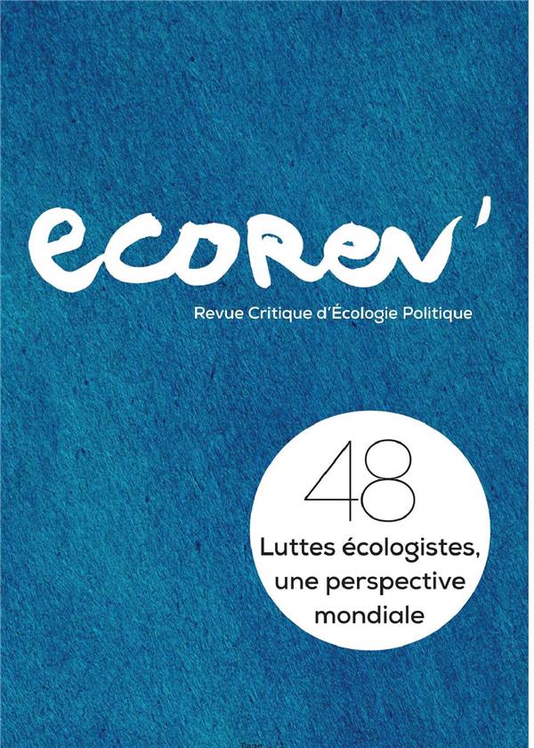 Couverture du livre ECOREV' N 48 LUTTES ECOLOGISTES