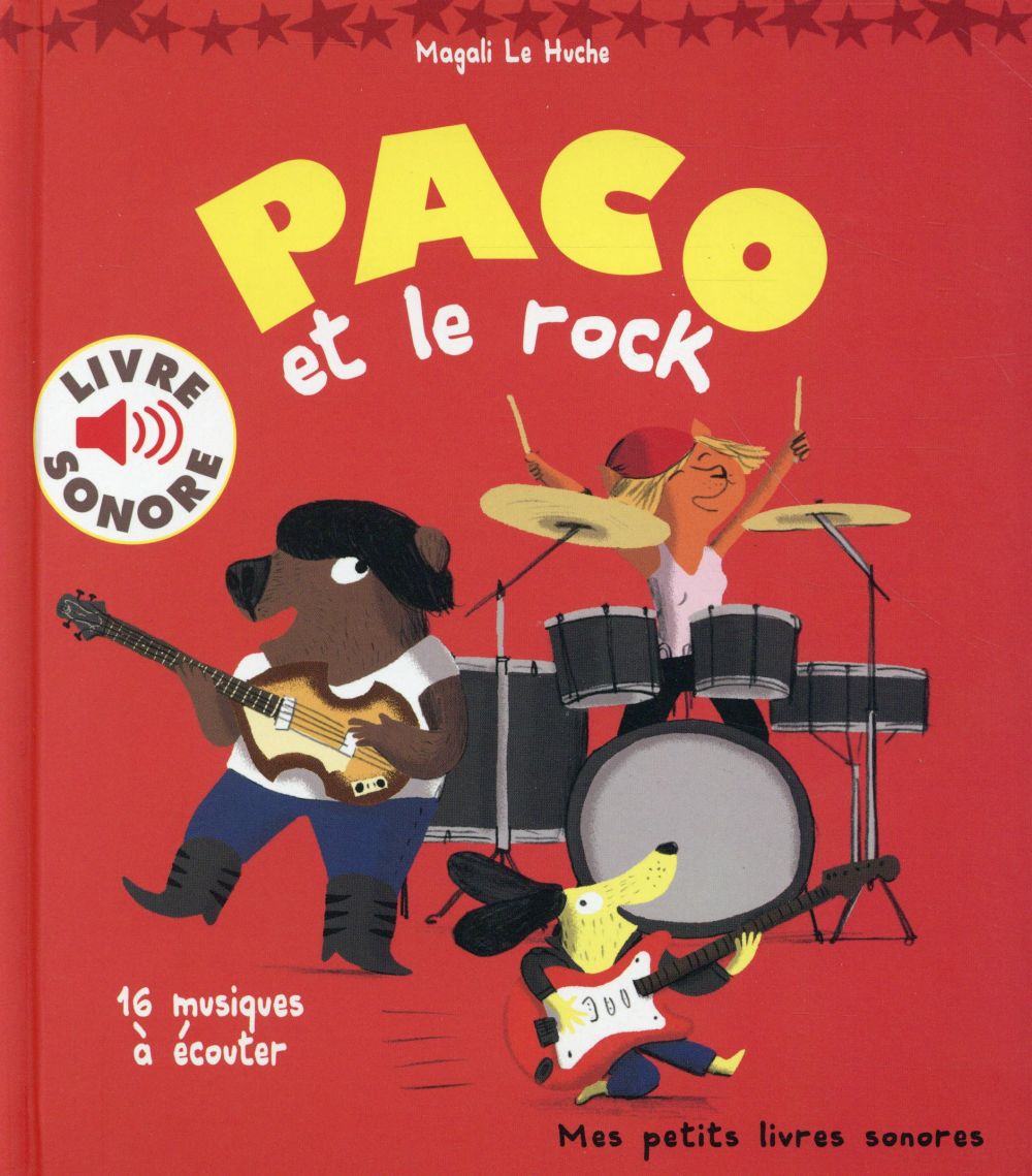 Couverture du livre PACO ET LE ROCK - 16 MUSIQUES A ECOUTER