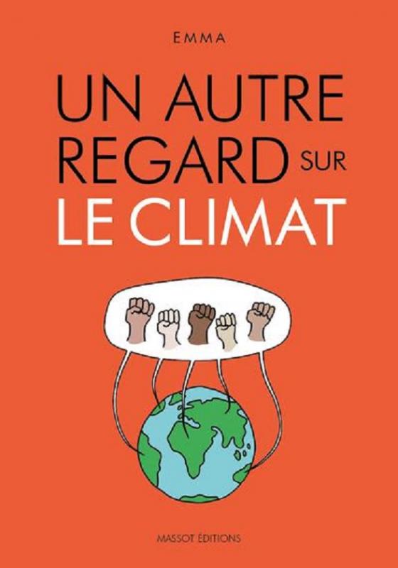 Couverture du livre UN AUTRE REGARD SUR LE CLIMAT